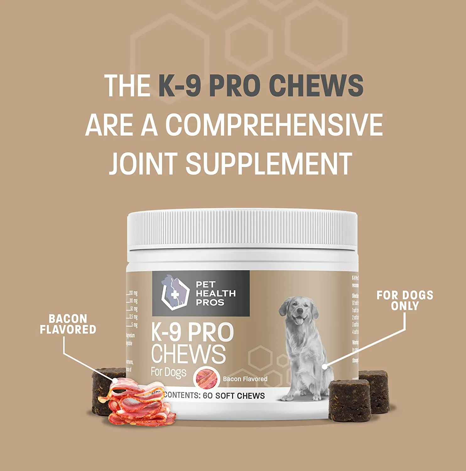 K-9 Pro Chews Joint Supplement for Dogs - Bacon Flavored